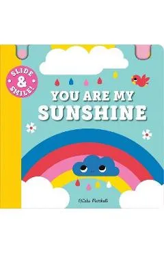 Slide and Smile: You Are My Sunshine - Natalie Marshall