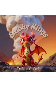 Smoke Rings - Delisa C. Smith