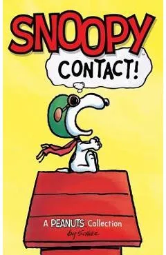 Snoopy: Contact! - Charles M. Schulz