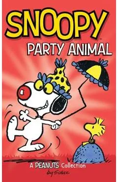Snoopy: Party Animal! - Charles M. Schulz