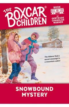 Snowbound Mystery - Gertrude Chandler Warner