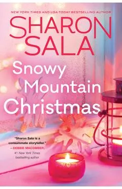 Snowy Mountain Christmas - Sharon Sala