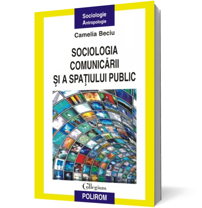 Sociologia comunicării şi a spaţiului public