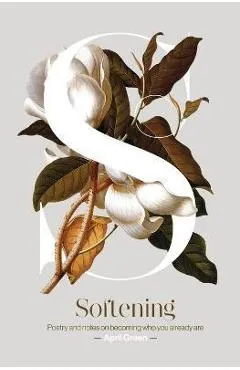 Softening - April Green