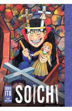 Soichi: Junji Ito Story Collection - Junji Ito