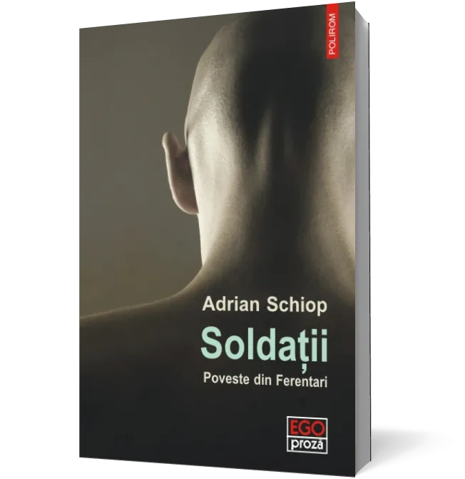 Soldatii. Poveste din Ferentari