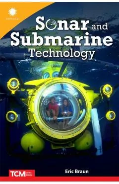 Sonar and Submarine Technology - Eric Braun