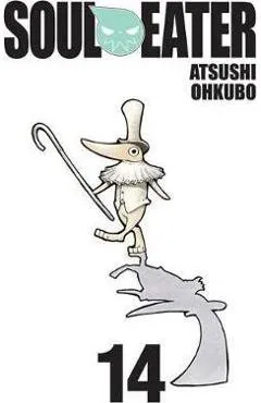 Soul Eater, Vol. 14 - Atsushi Ohkubo