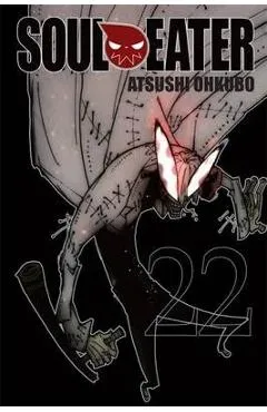 Soul Eater, Vol. 22 - Atsushi Ohkubo