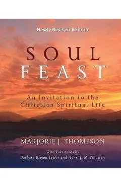 Soul Feast - Marjorie J. Thompson
