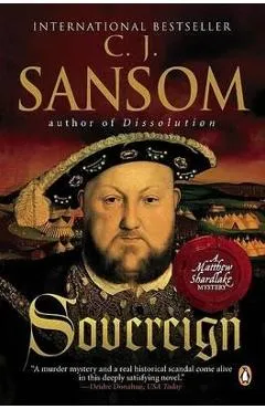 Sovereign: A Matthew Shardlake Tudor Mystery - C. J. Sansom