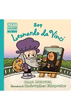 Soy Leonardo Da Vinci - Brad Meltzer