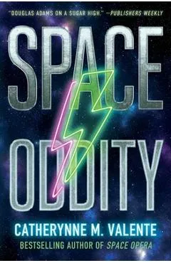 Space Oddity - Catherynne M. Valente