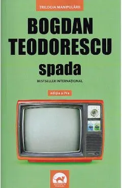 Spada - Bogdan Teodorescu