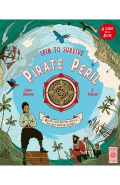 Spin to Survive: Pirate Peril - Emily Hawkins