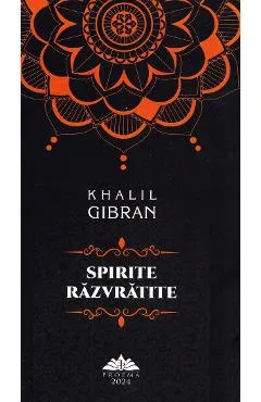 Spirite razvratite - Khalil Gibran