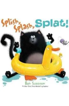 Splish, Splash, Splat! - Rob Scotton