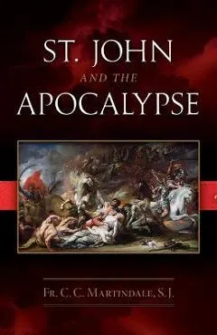 St. John and the Apocalypse - C. C. Martindale