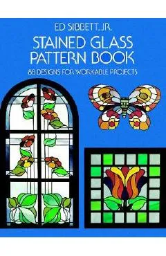 Stained Glass Pattern Book - Ed Sibbett