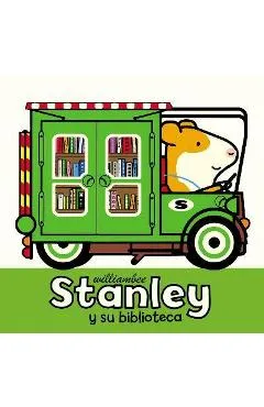 Stanley Y Su Biblioteca - William Bee
