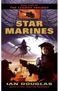 Star Marines - Ian Douglas