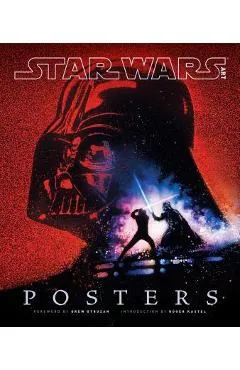 Star Wars Art: Posters (Star Wars Art Series) - Lucasfilm Ltd