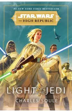 Star Wars: Light of the Jedi (the High Republic) - Charles Soule