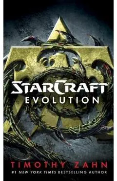 Starcraft: Evolution: A Starcraft Novel - Timothy Zahn