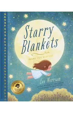 Starry Blankets: Poems for Bedtime - Ryan G. Van Cleave