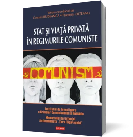 Stat si viata privata in regimurile comuniste