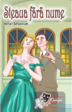 Steaua fara nume Ed.2025 - Mihail Sebastian