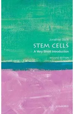 Stem Cells: A Very Short Introduction - Jonathan Slack