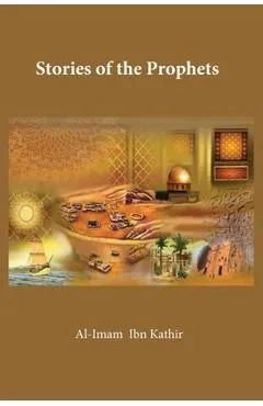 Stories of the Prophets - Ibn Kathir