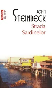 Strada Sardinelor/John Steinbeck