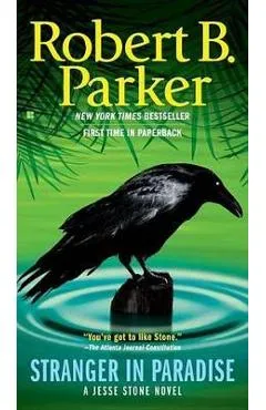 Stranger in Paradise - Robert B. Parker