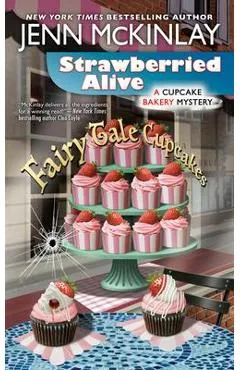 Strawberried Alive - Jenn Mckinlay
