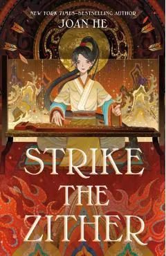 Strike the Zither - Joan He