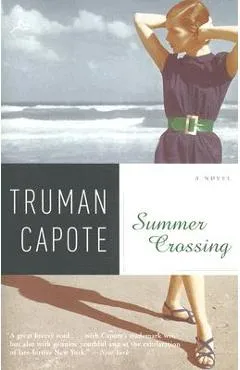 Summer Crossing - Truman Capote