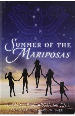 Summer of the Mariposas -