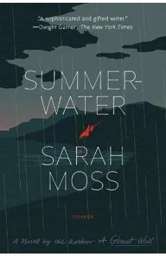 Summerwater - Sarah Moss