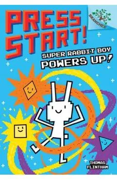Super Rabbit Boy Powers Up! a Branches Book (Press Start! #2), Volume 2 - Thomas Flintham