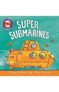 Super Submarines - Tony Mitton