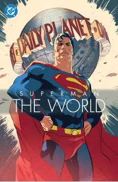 Superman: The World - Dan Jurgens