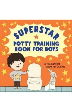 Superstar Potty Training Book for Boys - Violet Giannone
