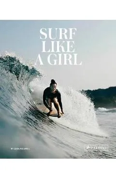 Surf Like a Girl - Carolina Amell