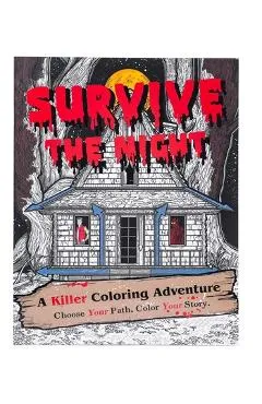 Survive the Night: A Killer Coloring Adventure - Will Rogers
