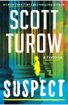 Suspect - Scott Turow