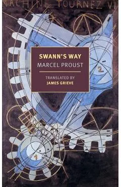Swann's Way - Marcel Proust