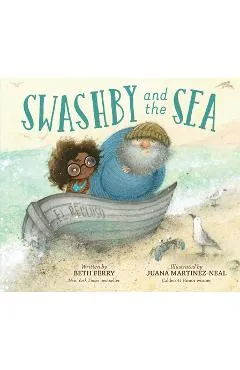 Swashby and the Sea - Beth Ferry