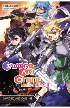 Sword Art Online 23 (Light Novel): Unital Ring II - Reki Kawahara